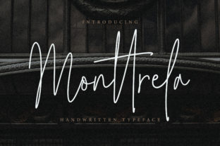 Monttrela Handwritten Font Review for Social Campaigns