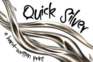 Quick Silver Handwritten Font Review for Campaign Design