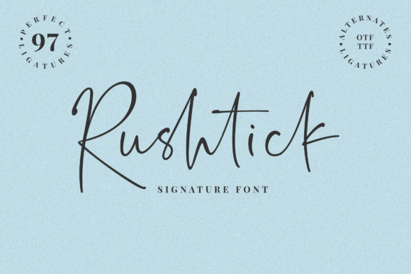 Rushtick: A Beautiful Handwritten Font for Editorial Design
